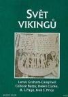 Svět Vikingů: kulturní atlas