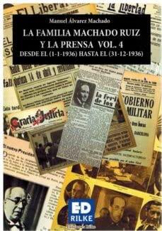 La Familia Machado Ruiz Y La Prensa Vol. 4 Desde El 1-1-1936 Hasta El 31-12-1936