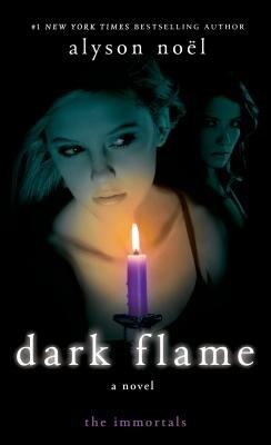 Dark Flame[IMMORTALS #04 DARK FLAME][Mass Market Paperback]