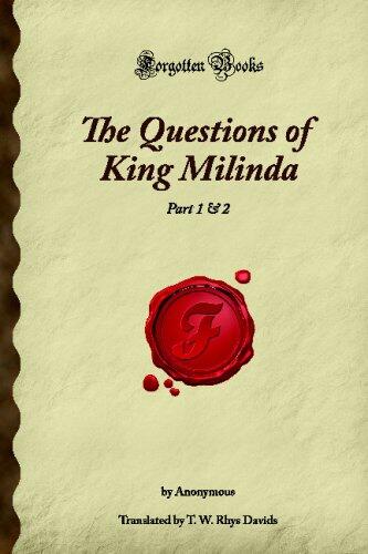 The Questions of King Milinda (Part 1 & 2)