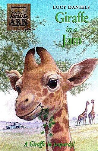 ANIMAL ARK 45: GIRAFFE IN A JAM