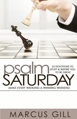Psalm Saturday: Make Every Weekend a Winning Weekend