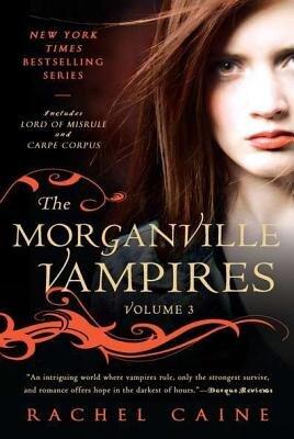 The Morganville Vampires (Volume 3) [Paperback]