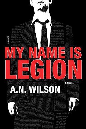My Name Is Legion: A Novel
