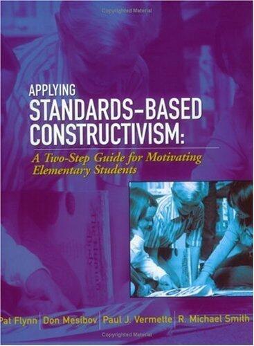 Applying Standards-Based Constructivism