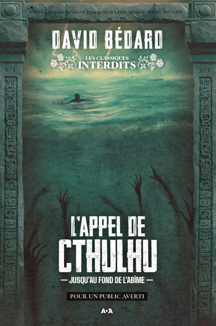 L'appel de Cthulhu : Jusqu'au fond de l'abîme (Les Classiques interdits)