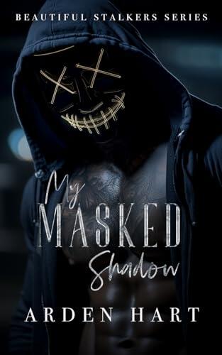 My Masked Shadow