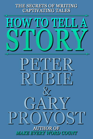 How to Tell a Story