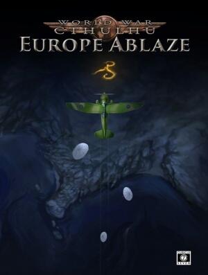 World War Cthulhu: Europe Ablaze