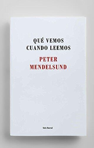 Qué vemos cuando leemos (Los Tres Mundos)