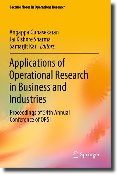 Applications of Operational Research in Business and Industries: Proceedings of 54th Annual Conference of ORSI