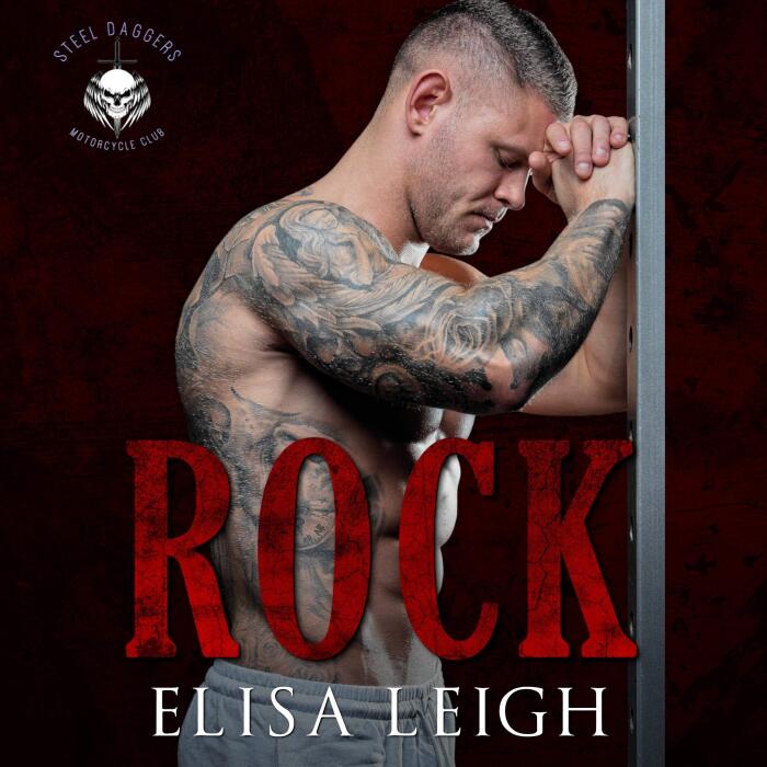 Rock: Steel Daggers MC, Book 2