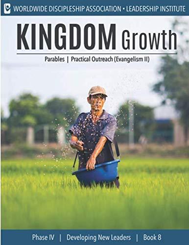 Kingdom Growth: Parables & Practical Outreach