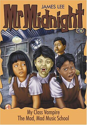 Mr Midnight #16: My Class Vampire