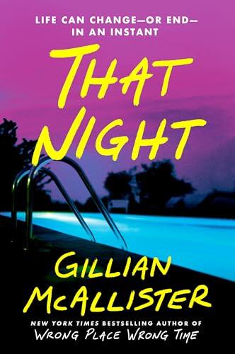 That Night: A Novel - A Gripping Family Thriller Where Three Siblings Must Hide a Murder―Or Betray Each Other