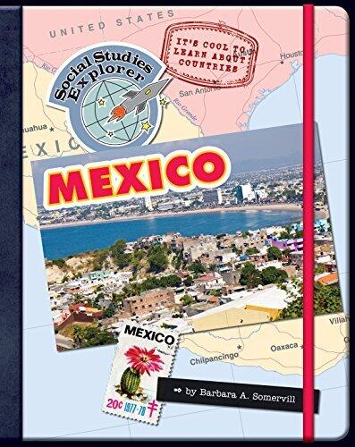 It's Cool to Learn About Countries: Mexico