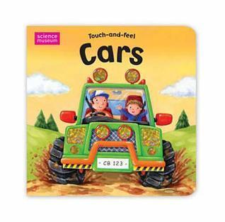Science Museum Touch-and-feel Books: Cars