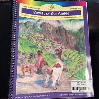 Moving Beyond the Page - Secret of the Andes - Ages 10-12 - Concept 4 - Unit 1