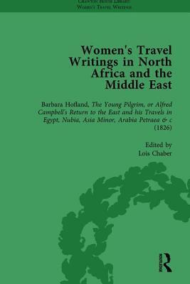 Women's Travel Writings in North Africa and the Middle East, Part I Vol 2: Barbara Hofland, The Young Pilgrim, or Alfred Campbell's Return to the East ... Nubia, Asia Minor, Arabia Petraea &c
