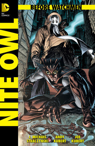 Before Watchmen (Nite Owl #2)