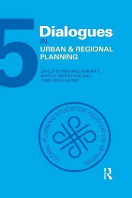 Dialogues in Urban and Regional Planning V5