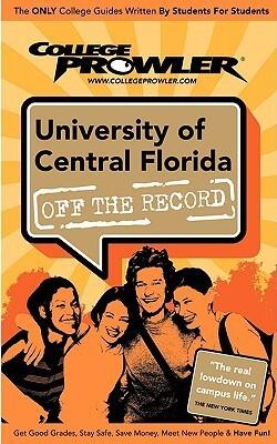 University of Central Florida (UCF): Off the Record - College Prowler