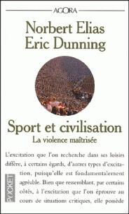 Sport et civilisation : La violence maîtrisée