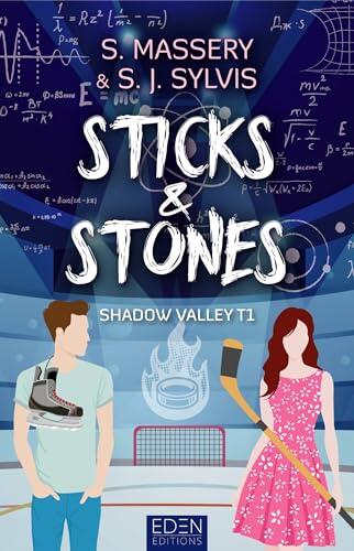 Shadow Valley (T1): Sticks & Stones