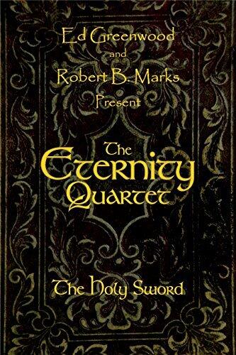 The Eternity Quartet: The Holy Sword