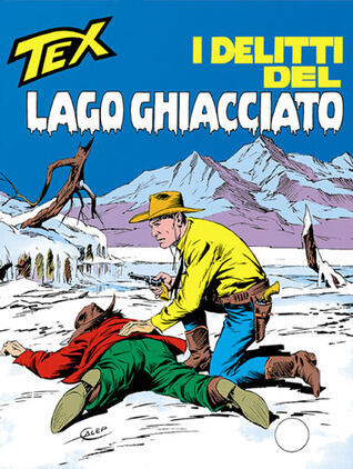Tex n. 286: I delitti del lago ghiacciato