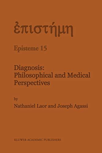 Diagnosis: Philosophical and Medical Perspectives