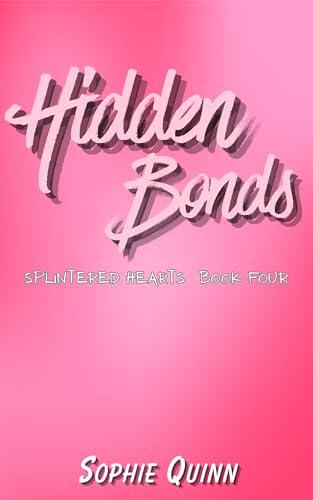 Hidden Bonds