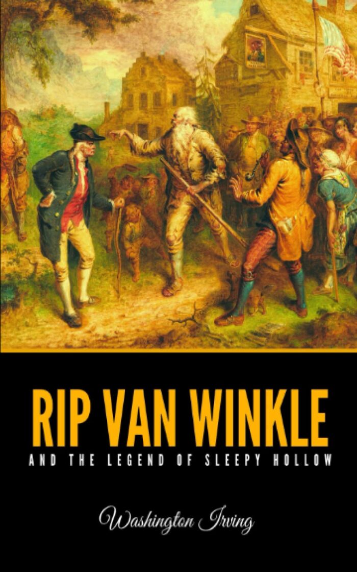 Rip Van Winkle and The Legend of Sleepy Hollow