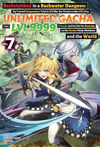 Backstabbed in a Backwater Dungeon: Volume 7