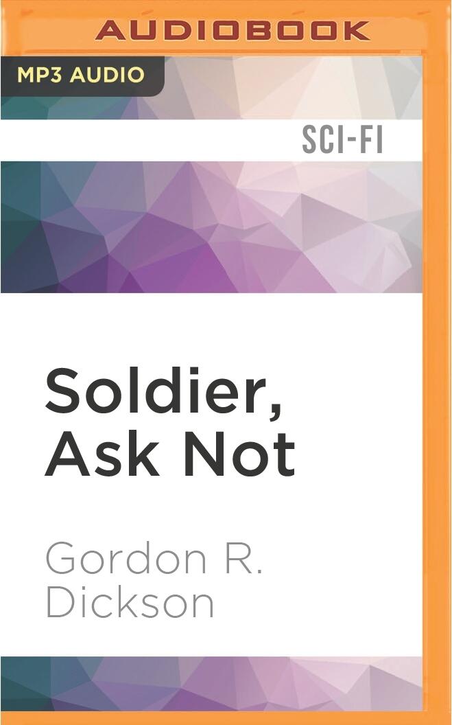 Soldier, Ask Not