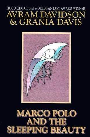 Marco Polo and the Sleeping Beauty