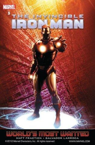 Invincible Iron Man Vol. 3: World's Most Wanted Book 2 (Invincible Iron Man