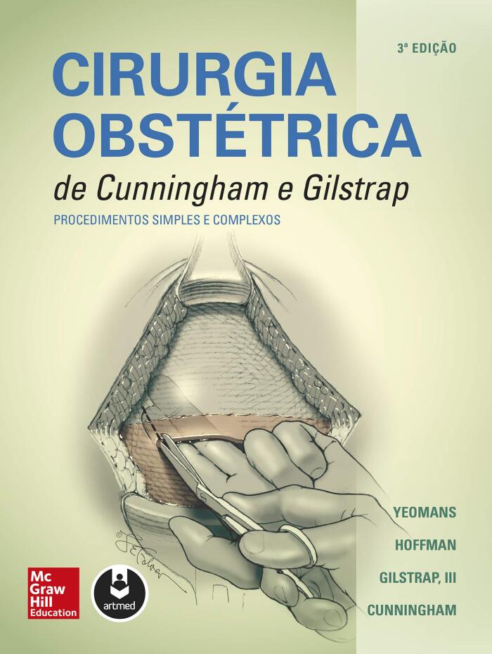 Cirurgia Obstétrica de Cunningham e Gilstrap: Procedimentos Simples e Complexos