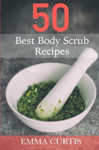 50 Best Body Scrub Recipes