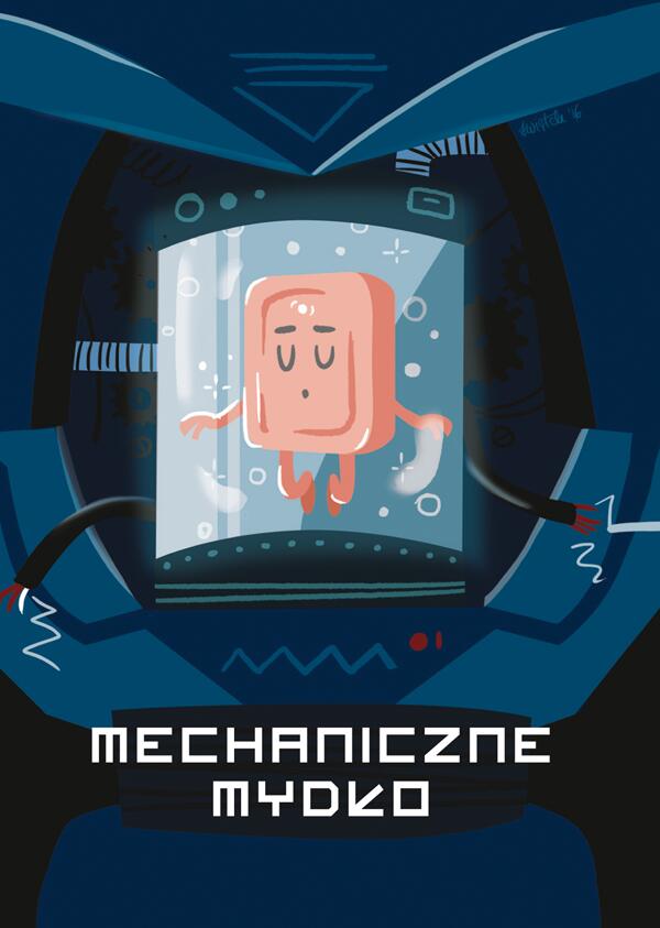 Mydło Zin #8: Mechaniczne Mydło