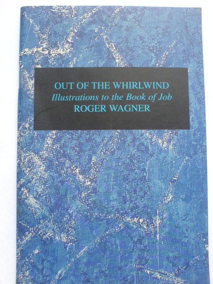 Out of the Whirlwind: Illustrations to the Book of Job
