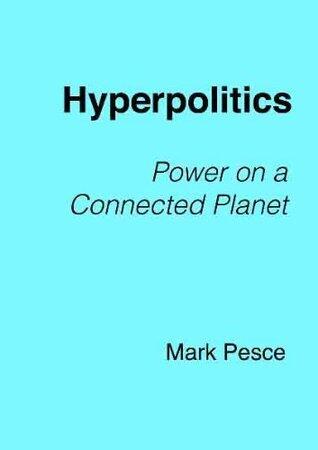 Hyperpolitics