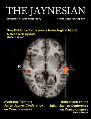 The Jaynesian: Newsletter of the Julian Jaynes Society (Vol. 3, Issue 1)