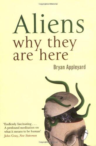 Aliens: Why They Are Here
