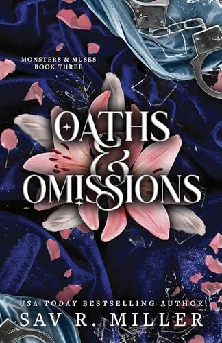 Oaths and Omissions: A Dark and Spicy Romance Inspired By Helen of Troy