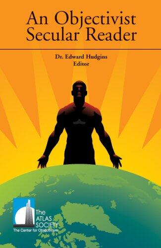An Objectivist Secular Reader