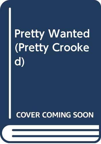 Pretty Wanted