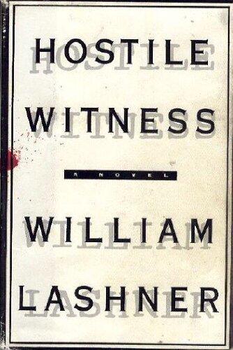 Hostile Witness: A Novel