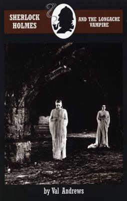 Sherlock Holmes and the Long Acre Vampire (Sherlock Holmes Mysteries