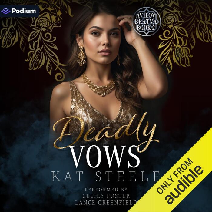 Deadly Vows: Avilov Bratva, Book 2